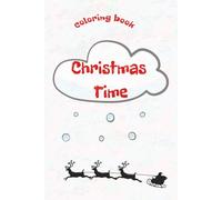 Magical Christmas Coloring Book for Kids (Ages 3-7) - Santa, Trees & Cute Animals: Easy Christmas coloring pages for toddlers - fun holiday activity