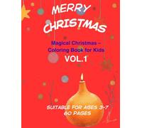 Magical Christmas-Coloring Book for Kids: Christmas Tree, Gifts & Snow - Coloring Fun