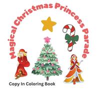 Magical Christmas Princess Parade
