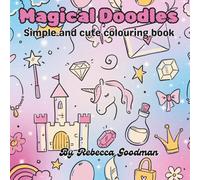 Magical Doodles: Simple and cute colouring book