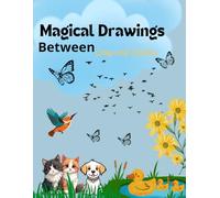 Magical Drawings Between: Lines and Colors