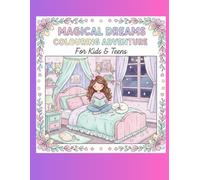 Magical Dreams coloring book for kids and teens: "Girls Vibe" coloring book