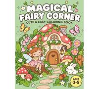 Magical Fairy Corner: Cute & Easy Coloring Book