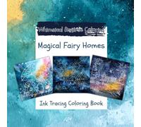 Magical Fairy Homes: Ink Tracing Coloring Book