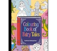 Magical Fairy Tale Coloring Adventure: A Enchanting Coloring Book for Kids Ages 3-6 Featuring Beloved Storybook Characters