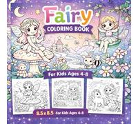 Magical Fairy World Coloring Book: Adorable Fairy Friends in Forests with Cute Creatures