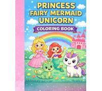 Magical Fantasy Adventure Coloring Book for Kids: Fun Activity Workbook with Cute & Easy Designs to Boost Creativity, Improve Focus, and Inspire Imagination - Perfect Gift for Kids Ages 3-6.
