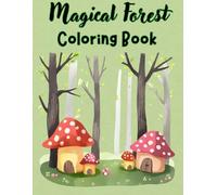 Magical Forest Coloring Book