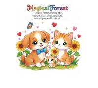 Magical Forest: Vibrant Animals Coloring Book