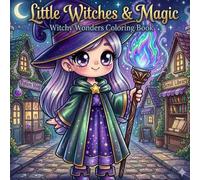 Magical Friends: Cute Magical Adventures, Friendly Witches, Enchanted Animals, and Fun Coloring Pages for Kids