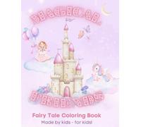 Magical Friends: Fairy Tale Coloring Book