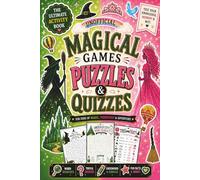 Magical Games: The Ultimate Unofficial Fan Activity Book Filled With Word Searches, Trivia, Mazes, Crosswords, Magical Challenges & More!