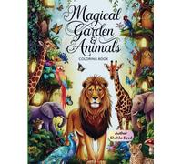 Magical Garden and Animals Coloring Book: Stress Relief Adult Coloring Book