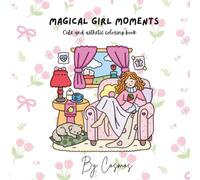 MAGICAL GIRL MOMENTS