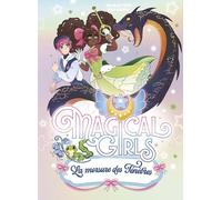 Magical Girls - La morsure des Ténèbres