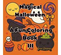 Magical Halloween - A Fun Coloring Book III