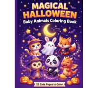 MAGICAL HALLOWEEN Baby Animals Coloring Book