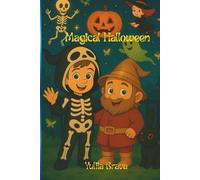 Magical Halloween: Every story is a small wonder. Timofiychyk and Balconchyk will return with new adventures full of light.