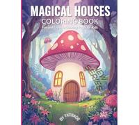 Magical Houses Coloring Book: Fun and Creative Coloring Pages for Kids