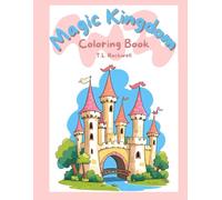 Magical Kingdom Coloring Book
