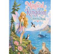 Magical Kingdom Coloring Book
