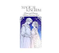 Magical Kingdom: Prince and Princess Fantasy Colouring Book