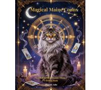 Magical Maine Coons: Mystical Tarot & Arcana-Themed Coloring Book