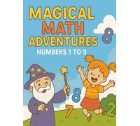 Magical Math Adventures: Numbers 1 to 9