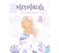 Magical Mermaids Coloring Book for Kids