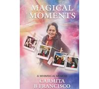Magical Moments