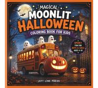 Magical Moonlit Halloween Coloring Book for Kids: Fun Slightly Spooky Holiday Pictures