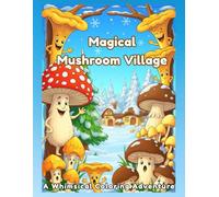 Magical Mushroom Village