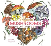 Marina Terauds Magical Mushrooms Coloring Book (Tascabile)