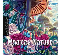 Magical Nature Colouring Book (Tascabile) Colouring Books for Adults
