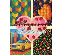 Magical Patterns: A calming collection of simple patterns to color your way to peace, joy, and endless creativity