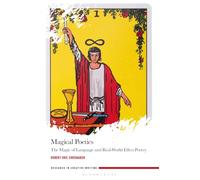 Magical Poetics: The Power of Language and Effective Poetry
