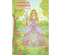 Magical Princess: Coloring Book