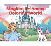 Magical Princess Coloring World
