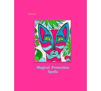 Magical Protection Spell: feel safe and secure