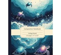 Magical Sea Turtle Composition Notebook: A Celestial Galaxy Ocean Journal for Teen Girls & Women | Starry Deep Sea Marine Life Notebook, College Ruled for School & Writing
