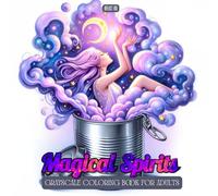 Magical Spirits Coloring Book: Relaxing Grayscale Coloring with Enchanted Spirits, Cute Fantasy Girls, and Elemental Creatures Born from Magical Containers