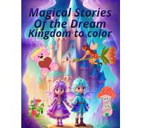 Magical Stories Of the Dream Kingdom to color