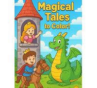 Magical Tales to Color