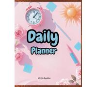 Magical To-Do List: A Daily Planner for Creativity and Productivity: Plan Your Day, Capture Your Dreams, and Stay Inspired Every Step of the Way.