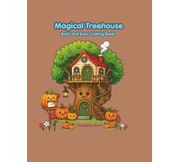 Magical Treehouse: Bold and Easy Coloring Book