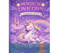 MAGICAL UNICORN: COLORING BOOK