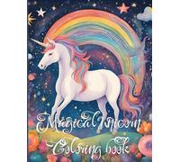 Magical unicorn coloring book: Come with me to a magical journey (for adults and kids)