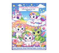 Magical Unicorn Coloring Book for Kids Ages 3-5: Cute Unicorns | Easy Coloring Pages | Creative Fun