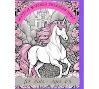 Magical Unicorn Coloring Book for Kids - Ages 4-8