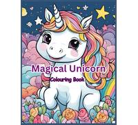 Magical Unicorn Colouring Book